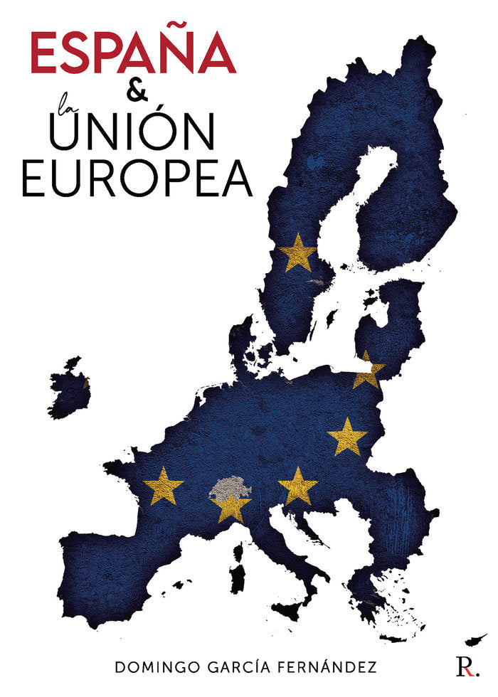 España y la Unión Europea, de García Fernández, Domingo | portada del libro