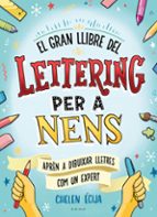 El gran llibre del lettering per a nens, de Chelen Écija | portada del libro