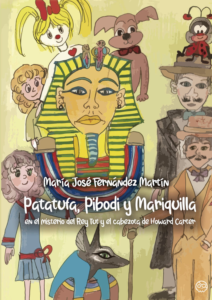 Patatufa, Pibodi y Mariquilla en el misterio del Rey Tut y e, de | portada del libro