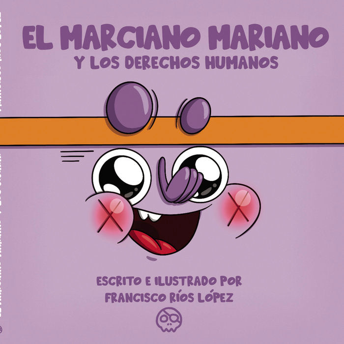 El Marciano Mariano y los Derechos Humanos, de | portada del libro