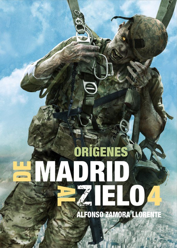 DE MADRID AL ZIELO 4 ORIGENES, de ZAMORA LLORENTE, ALFONSO | portada del libro