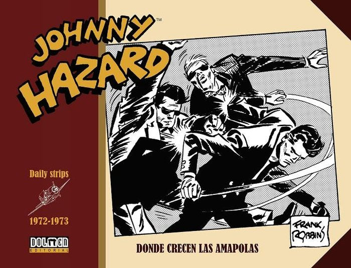 JOHNNY HAZARD 1972-1973, de ROBBINS, FRANK | portada del libro