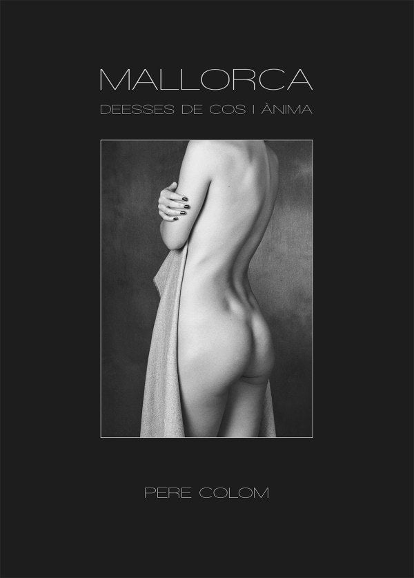 MALLORCA, DESSES DE COS I ANIMA, de COLOM, PERE | portada del libro
