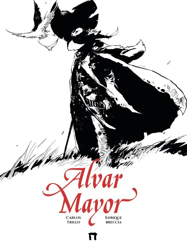 ALVAR MAYOR Vol. 01, de CARLOS TRILLO | portada del libro