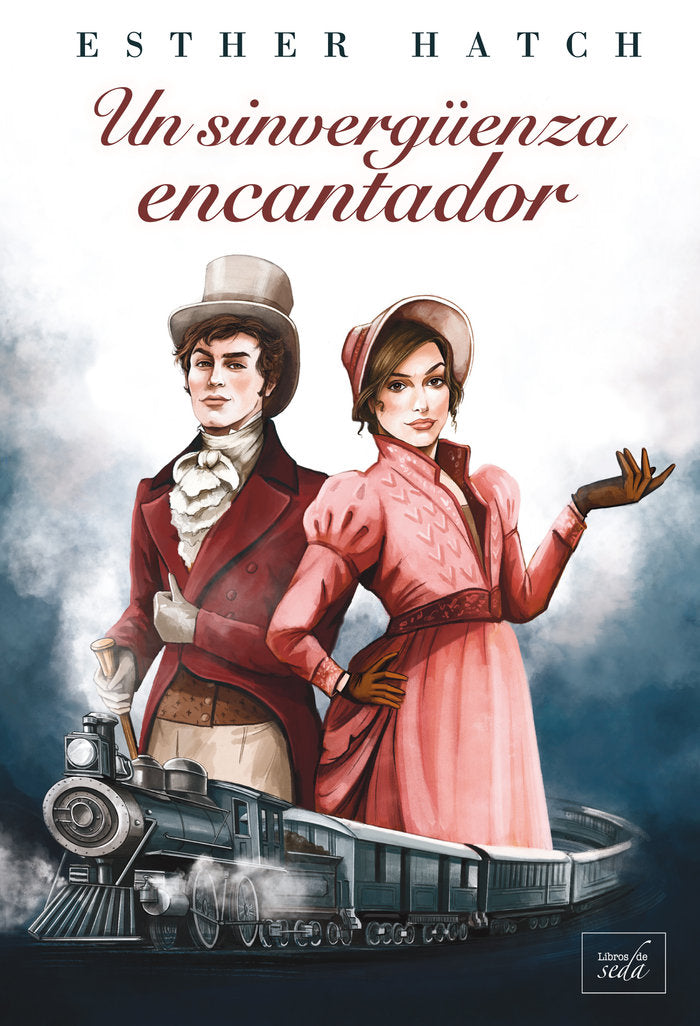 UN SINVERGUENZA ENCANTADOR, de HATCH, ESTHER | portada del libro