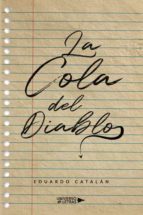 La Cola del Diablo, de EDUARDO CATALAN | portada del libro