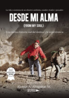Desde Mi Alma (From My Soul), de ALONSO A. ABUGATTAS SR. | portada del libro