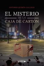 El misterio de la caja de cartón, de ANTONIO QUIROS GALLEGO | portada del libro