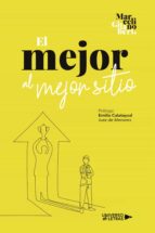 El Mejor al mejor Sitio, de MARCELINO GILABERT | portada del libro