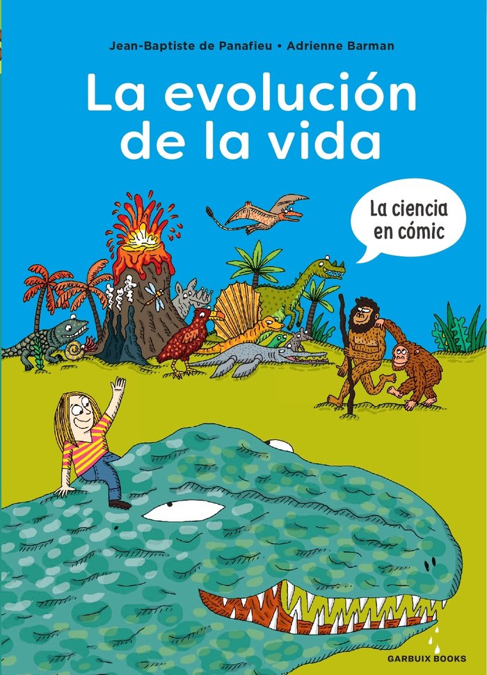 LA EVOLUCION DE LA VIDA, de DE PANAFIEU, JEAN-BAPTISTE | portada del libro