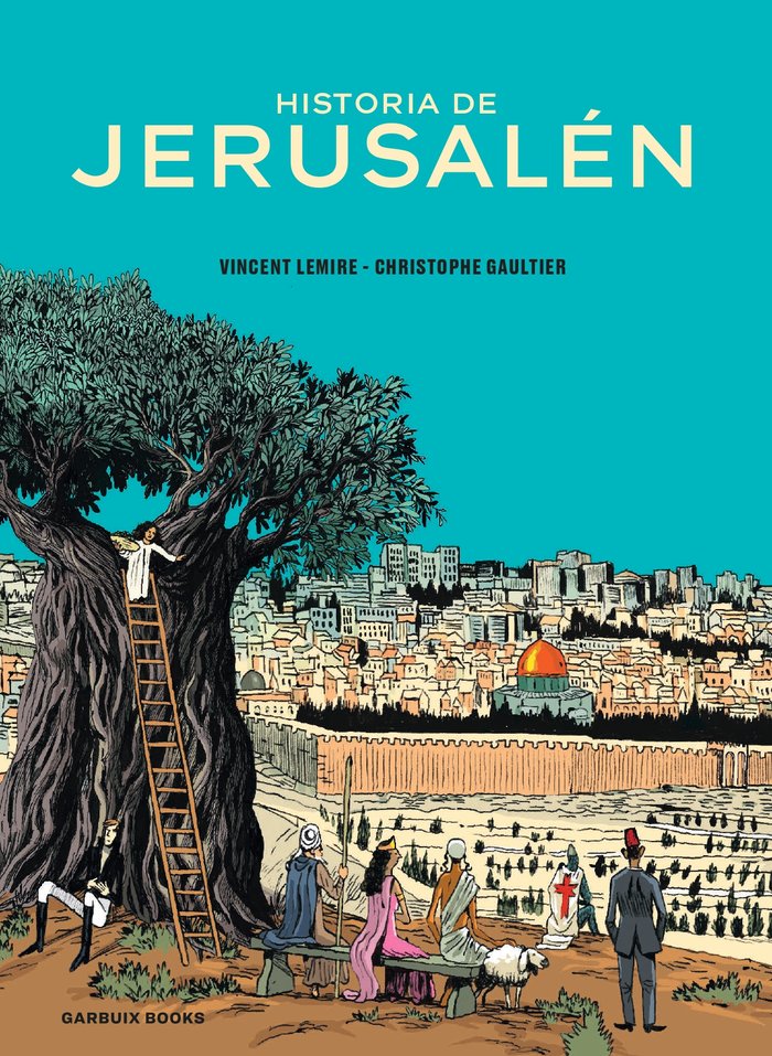 HISTORIA DE JERUSALEN, de LEMIRE, VINCENT | portada del libro