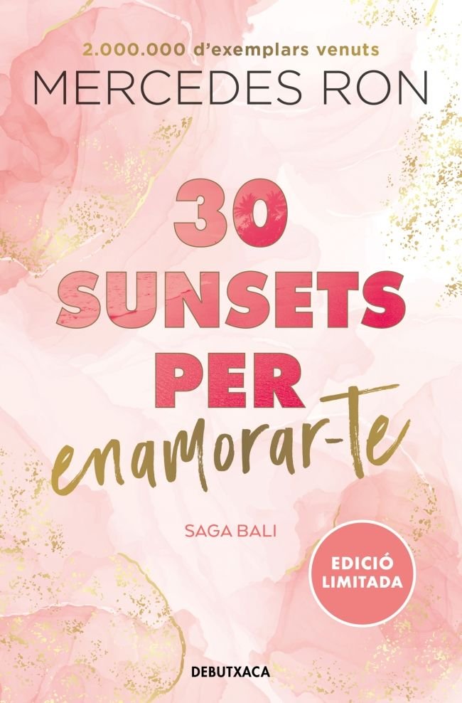 30 SUNSETS PER ENAMORAR-TE (EDICIO EN CATALA), de RON, MERCEDES | portada del libro