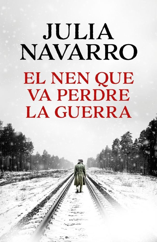 EL NEN QUE VA PERDRE LA GUERRA, de NAVARRO, JULIA | portada del libro