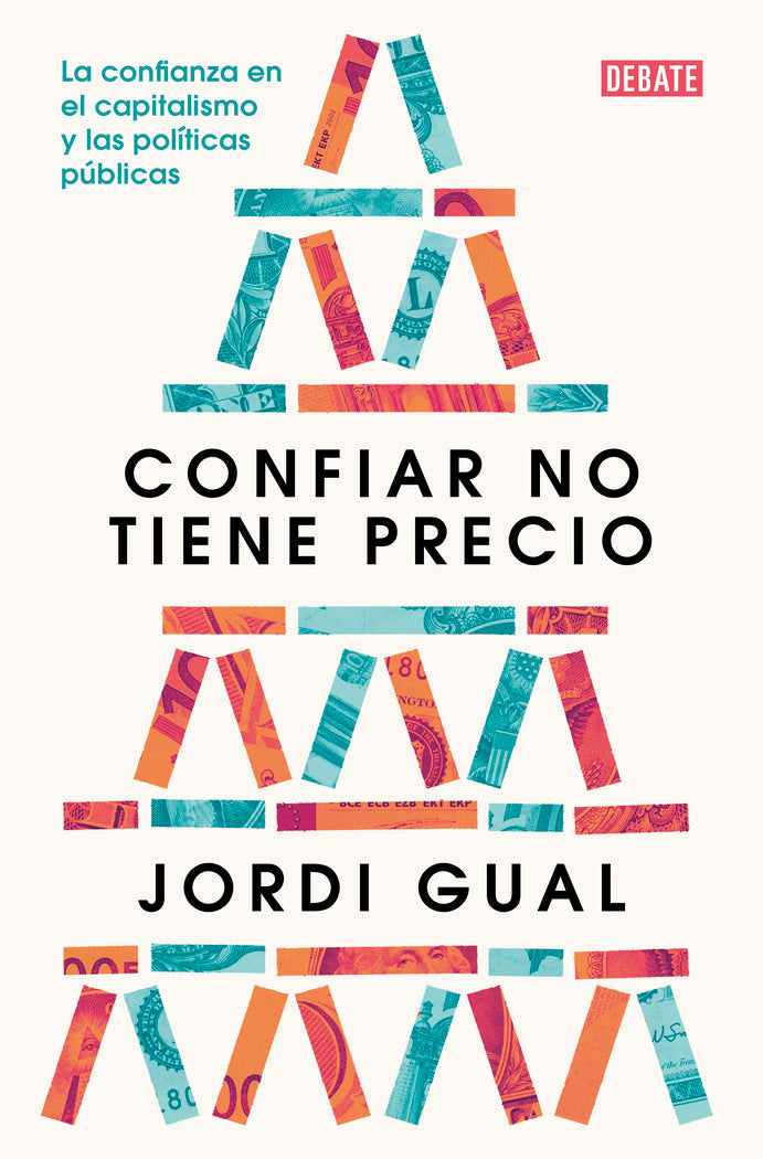 CONFIAR NO TIENE PRECIO, de GUAL, JORDI | portada del libro