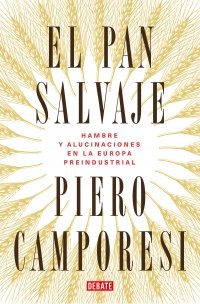 EL PAN SALVAJE, de CAMPORESI, PIERO | portada del libro