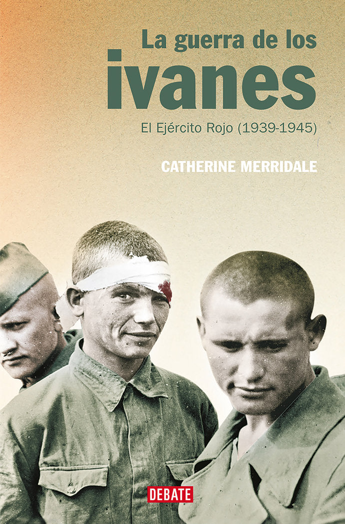 LA GUERRA DE LOS IVANES, de MERRIDALE | portada del libro