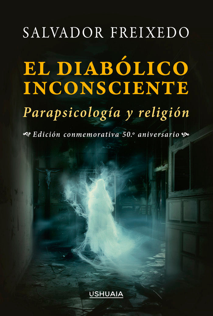 El diabólico inconsciente, de Freixedo, Salvador | portada del libro