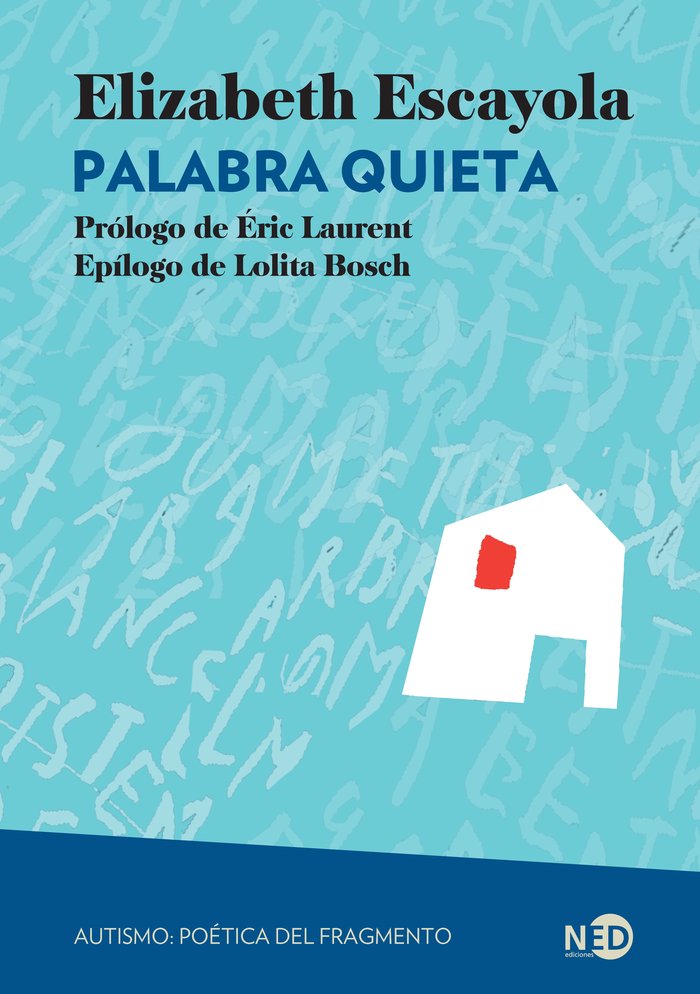PALABRA QUIETA, de ESCAYOLA,ELIZABETH | portada del libro