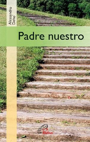 PADRE NUESTRO, de DEHO', ALESSANDRO | portada del libro