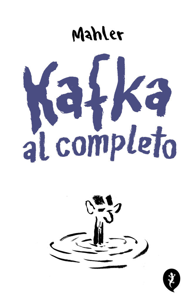 KAFKA AL COMPLETO, de MAHLER, NICOLAS | portada del libro