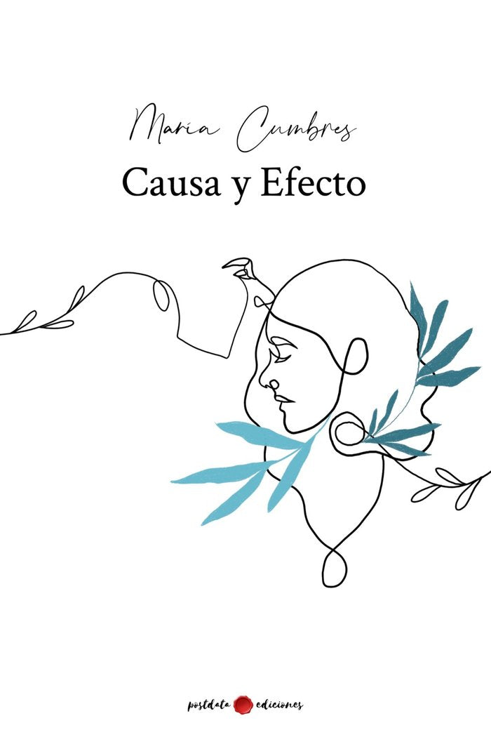 CAUSA Y EFECTO, de Cumbres Tena, María | portada del libro