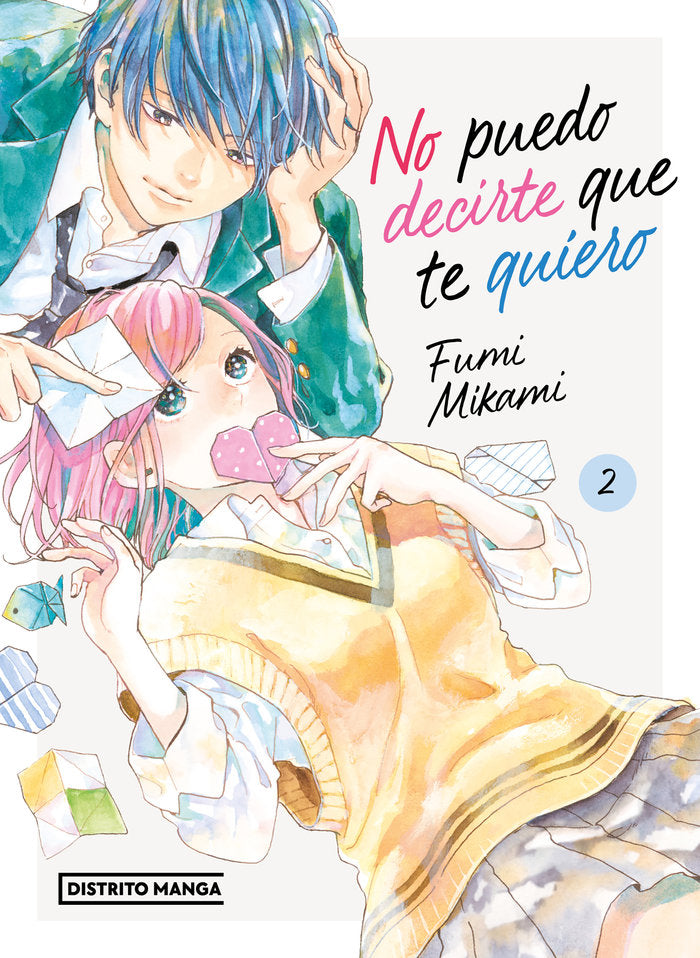 No puedo decirte que te quiero 2, de FUMI MIKAMI | portada del libro