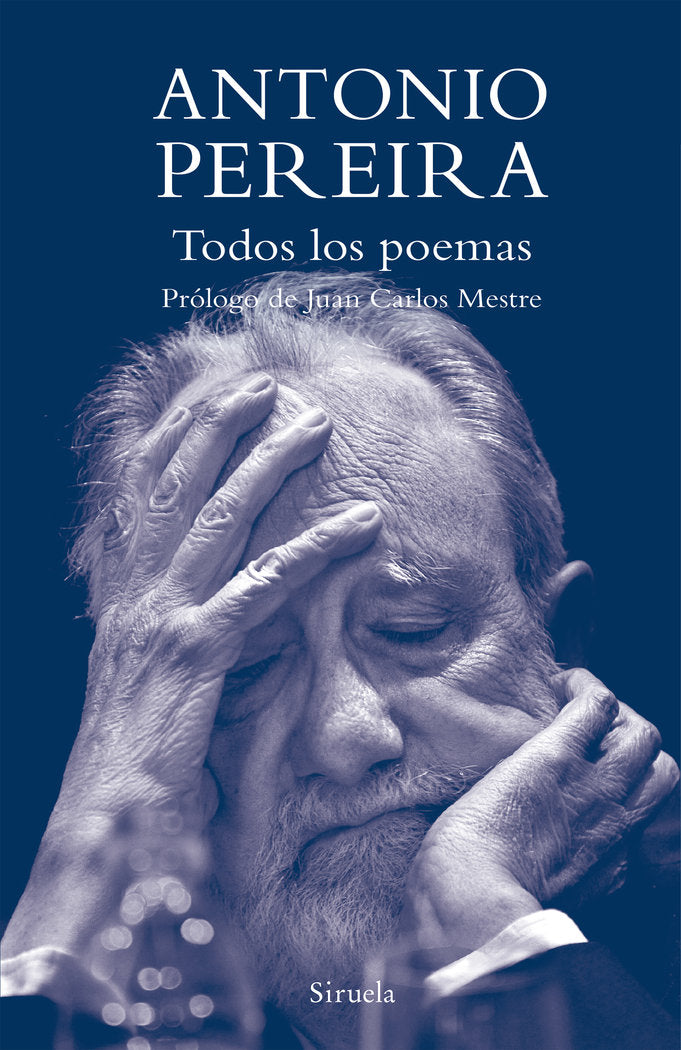 Todos los poemas, de ANTONIO PEREIRA | portada del libro