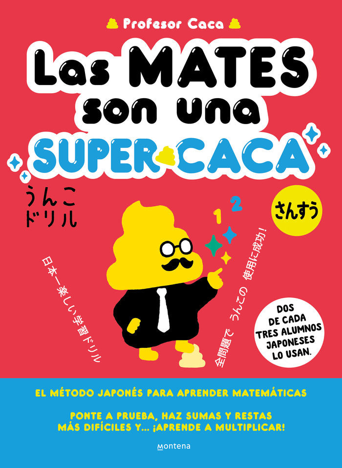 LAS MATES SON UNA SUPERCACA, de PROFESOR CACA | portada del libro