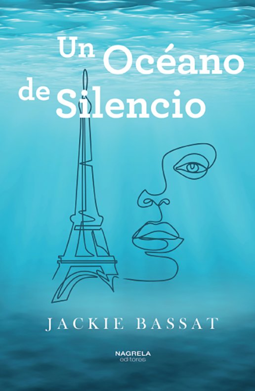 UN OCEANO DE SILENCIO, de BASSAT, JACKIE | portada del libro