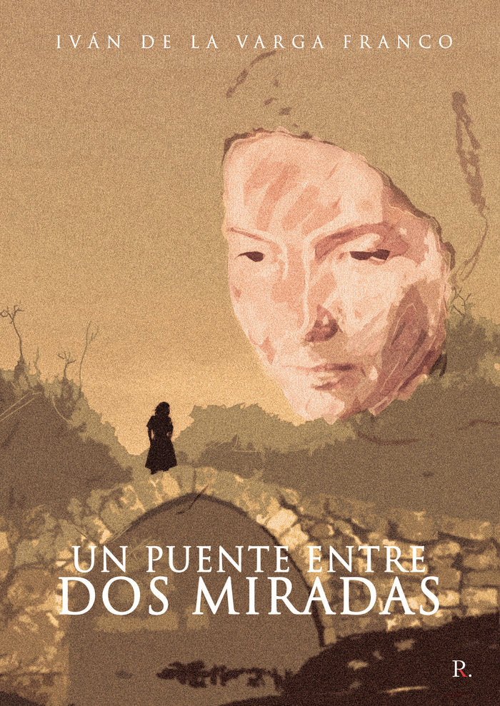 Un puente entre dos miradas, de de la Varga Franco | portada del libro