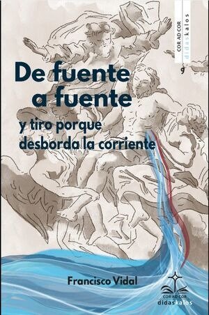 De fuente a fuente, de VIDAL | portada del libro