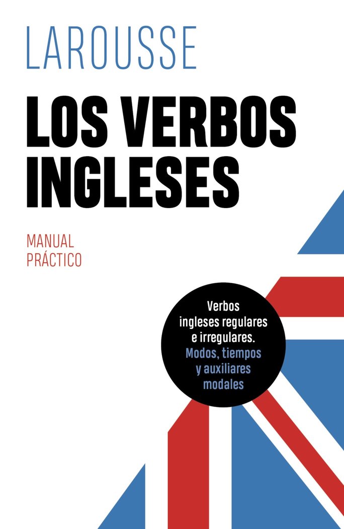 Los verbos ingleses, de EDITIONS LAROUSSE | portada del libro