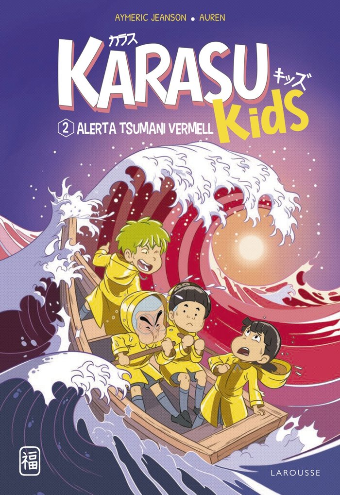 Karasu Kids. Alerta tsunami vermell, de JEANSON, AYMERIC | portada del libro