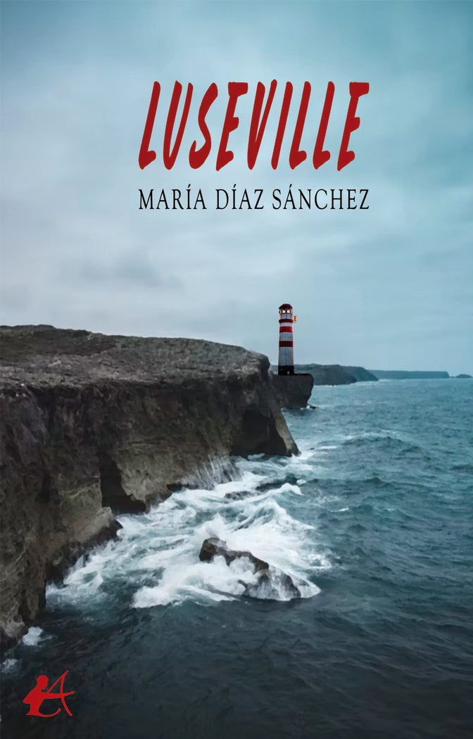 Luseville, de Díaz Sánchez, María | portada del libro