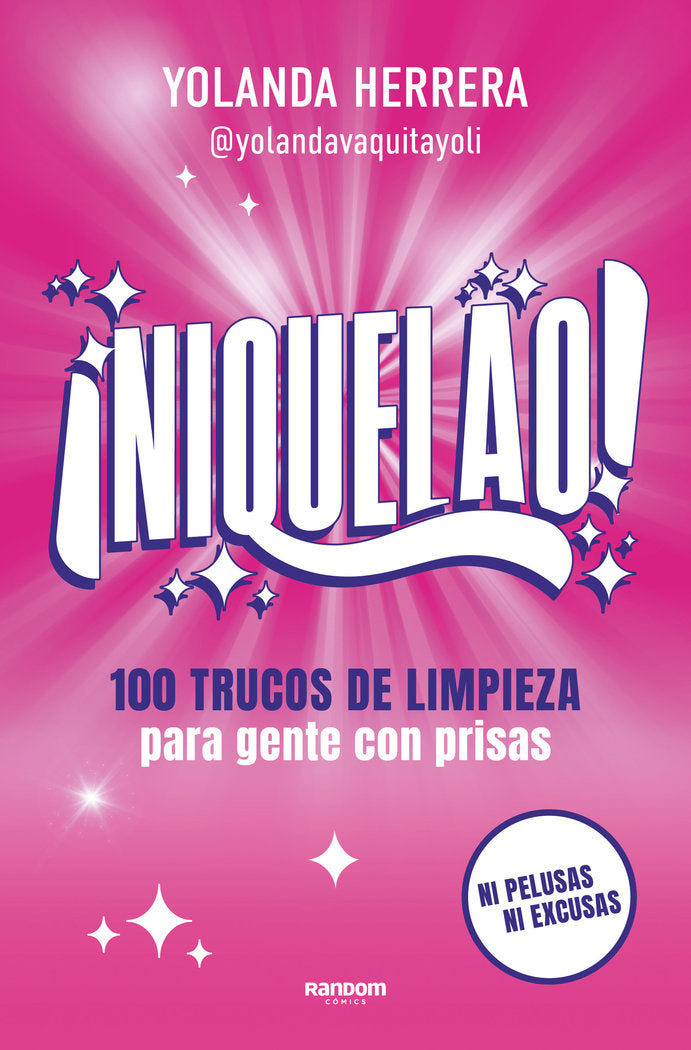 NIQUELAO YOLI LIMPIEZA, de YOLANDA HERRERA @YOLANDAVAQUITAYOLI | portada del libro