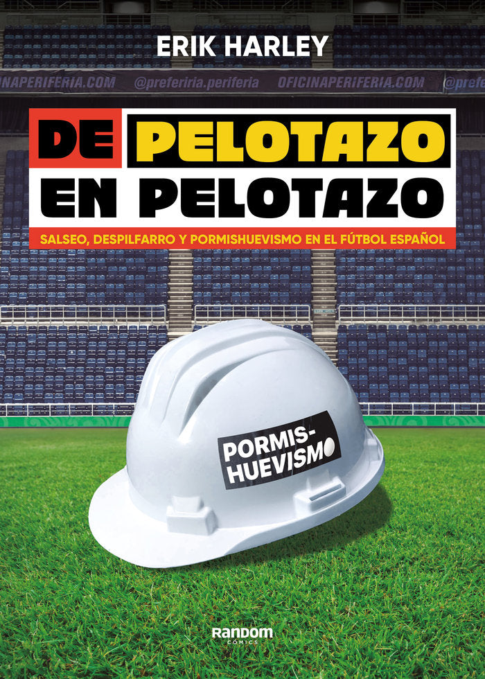DE PELOTAZO EN PELOTAZO, de ERIK HARLEY | portada del libro