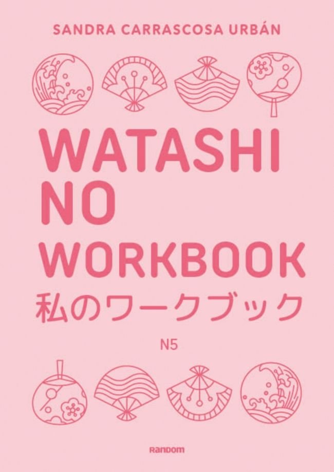 Watashi no workbook, de SANDRA CARRASCOSA URBAN | portada del libro