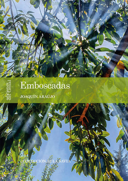 EMBOSCADAS, de ARAUJO, JOAQUIN | portada del libro