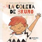 La coleta de Bruno, de SIMON JESUS RODRIGUEZ ALBARRAN | portada del libro