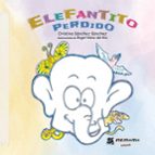 Elefantito perdido, de CRISTINA SANCHEZ SANCHEZ | portada del libro