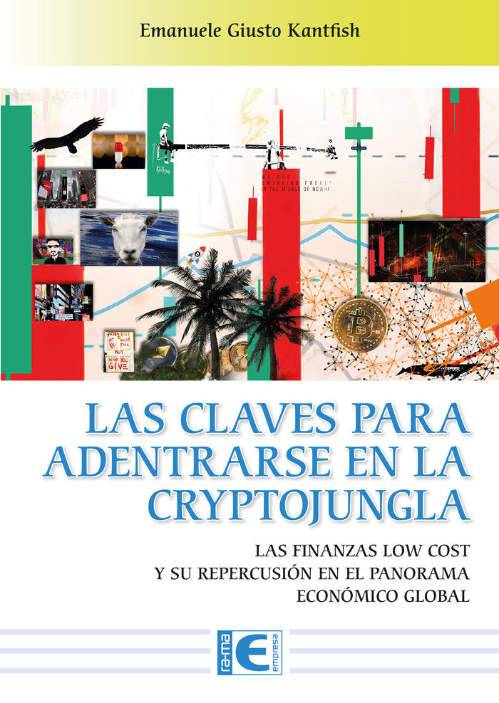 LAS CLAVES PARA ADENTRARSE EN LA CRYTOJUNGLA, de GIUSTO, EMANUELE | portada del libro