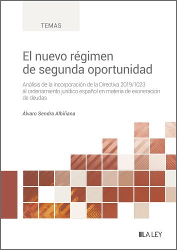 EL NUEVO REGIMEN DE SEGUNDA OPORTUNIDAD, de SENDRA ALBIÑANA, ALVARO | portada del libro