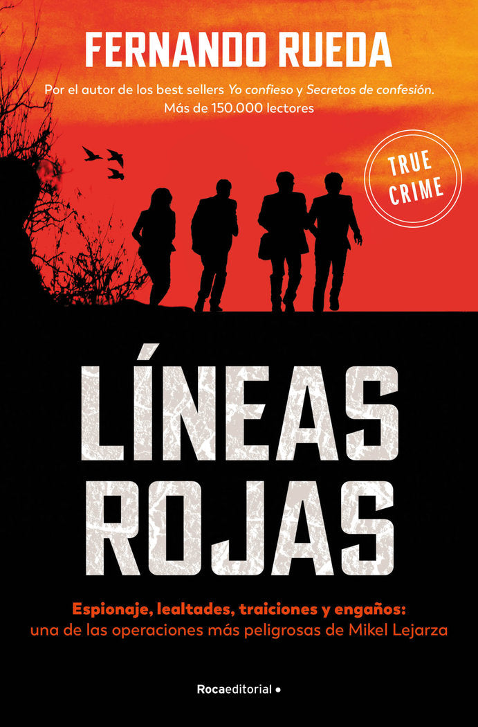 LINEAS ROJAS, de RUEDA, FERNANDO | portada del libro