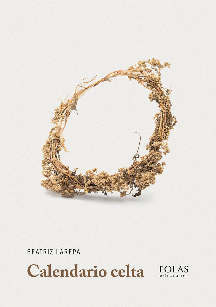 Calendario Celta, de LAREPA, BEATRIZ | portada del libro