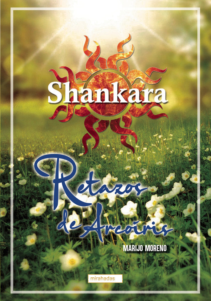 RETAZOS DE ARCOIRIS, de , SHANKARA | portada del libro