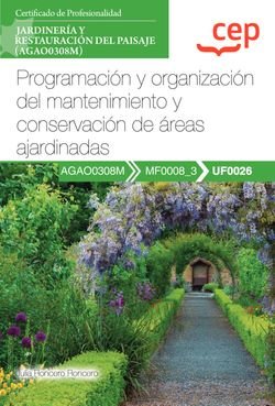 MANUAL PROGRAMACION Y ORGANIZACION DEL MANTENIMIENTO Y CONS, de JULIA RONCERO RONCERO | portada del libro