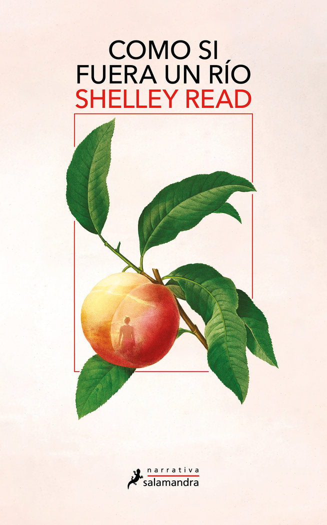 Como si fuera un río, de SHELLEY READ | portada del libro