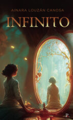 INFINITO, de AINARA LOUZAN CANOSA | portada del libro