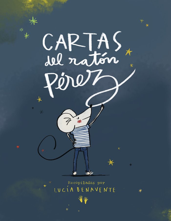 RATONCITO PEREZ. LUCIA BE, de LUCIA BENAVENTE | portada del libro