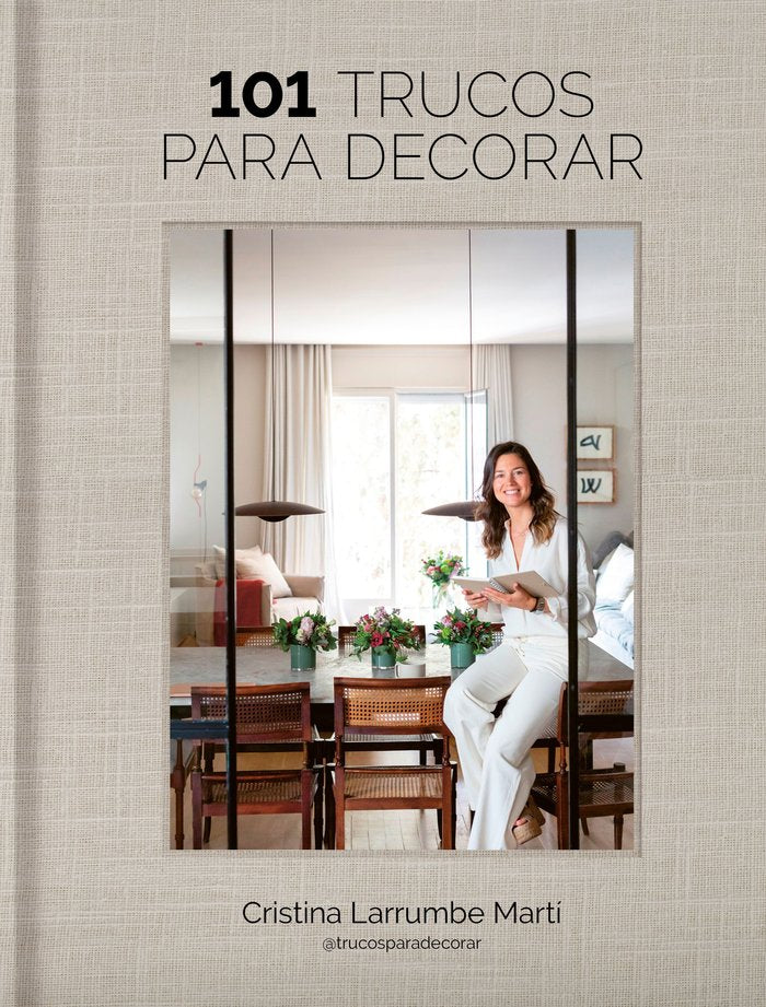 TRUCOS PARA DECORAR, de CRISTINA LARRUMBE (@TRUCOSPARADECORAR) | portada del libro